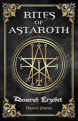 Rites of Astaroth (Paperback)