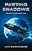 Parting Shadows (Toccata Sy...