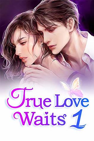True Love Waits 01: Ending A Marriage (True Love Waits, #1)