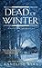 Dead of Winter (Mattie Winston Mystery #10)