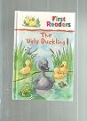 The Ugly Duckling (First Readers)