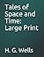 Tales of Space and Time