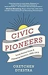 Civic Pioneers: L...