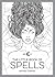 The Little Book of Spells by Astrid Carvel The Little Book of Spells by Astrid Carvel