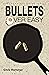 Bullets Over Easy (Dysorgan...
