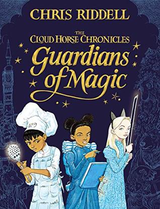 Guardians of Magic (The Cloud Horse Chronicles, #1)