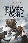 When the Elves ar...