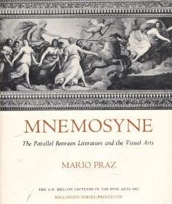 Mnemosyne: The Parallel Between Literature and the Visual Arts (Paperback)