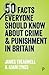 50 Facts Everyone Should Know About Crime and Punishment in B... by Adam Lynes