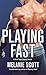 Playing Fast (New York Saints #5)