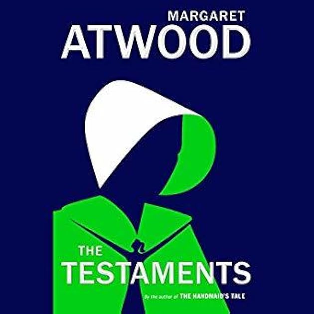 The Testaments (The Handmaid's Tale #2)
