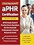 aPHR Certification Study Guide: aPHR Study Guide & Practice Exam Questions for the Associate Professional in Human Resources Exam [Updated for Current Exam Content Outline]
