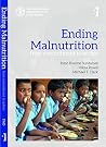 Ending Malnutrition: From Commitment to Action Ending Malnutrition: From Commitment to Action