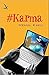#Karma by Mehul Kaku