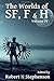 The Worlds of SF, F & H Vol...