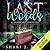 Last Words: A Diary of Survival