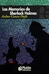 Las Memorias de Sherlock Holmes by Arthur Conan Doyle