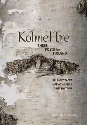 Kolme | Tre – Three poets from Finland