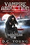 Vampire Abduction (The Chronicles of the Immortal Council #1)