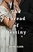 The Thread of Destiny: A he...