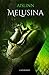 Melusina (Italian Edition)