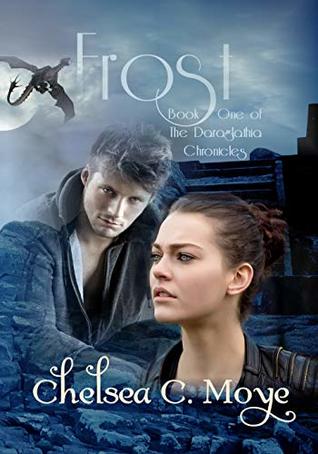 Frost (Daraglathia Chronicles, #1)