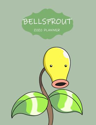 Bellsprout 2020 Planner: Agenda Diary Day Checklist Meeting Journal Weekly Monthly