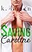 Saving Caroline