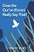 Does the Qur'an (Koran) Really Say That?: Truths and Misconceptions About Islam