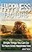 HAPPINESS FACTORS - Simple ...