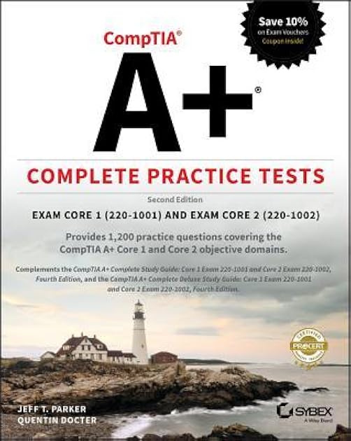 CompTIA A+ Complete Practice Tests: Exam Core 1 220-1001 and Exam Core 2 220-1002