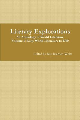 Literary Explorations: A Reader for English 2332