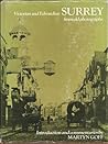 Victorian and Edwardian Surrey from old photographs; Victorian and Edwardian Surrey from old photographs;