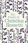 The Poetry of Christina Rossetti by Christina Rossetti