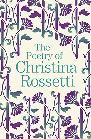 The Poetry of Christina Rossetti (Paperback)