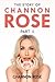 The Story Of Channon Rose Part II
