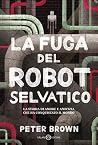 La fuga del robot...