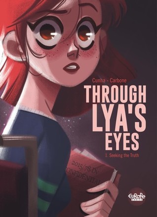 Seeking the Truth (Through Lya's Eyes, #1)