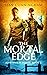 The Mortal Edge (Hawthorn H...
