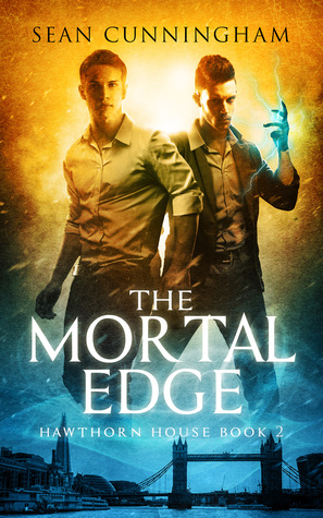 The Mortal Edge (Hawthorn House, #2)