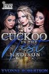 Cuckoo In The Nest 2 by Yvonne Robertson