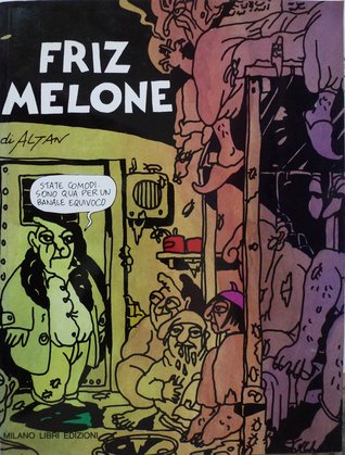 Friz Melone & Confetto (Paperback)