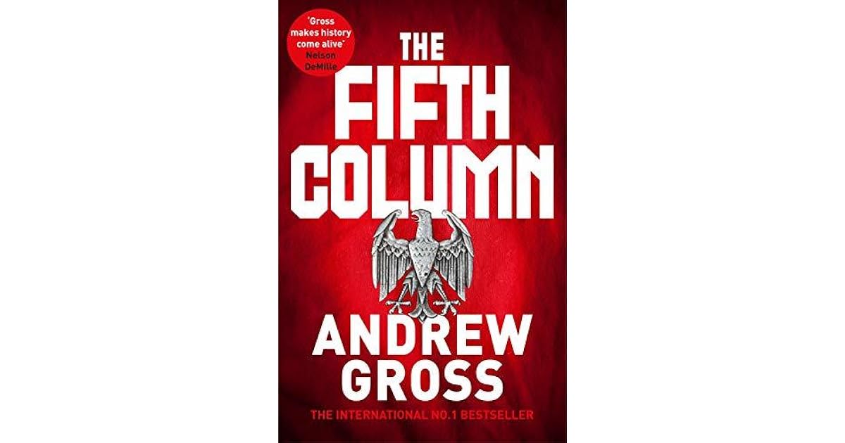 The Fifth Column by Andrew Gross