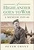 Highlander Goes to War by Peter Grant