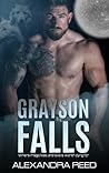 Grayson Falls by Alexandra  Reed