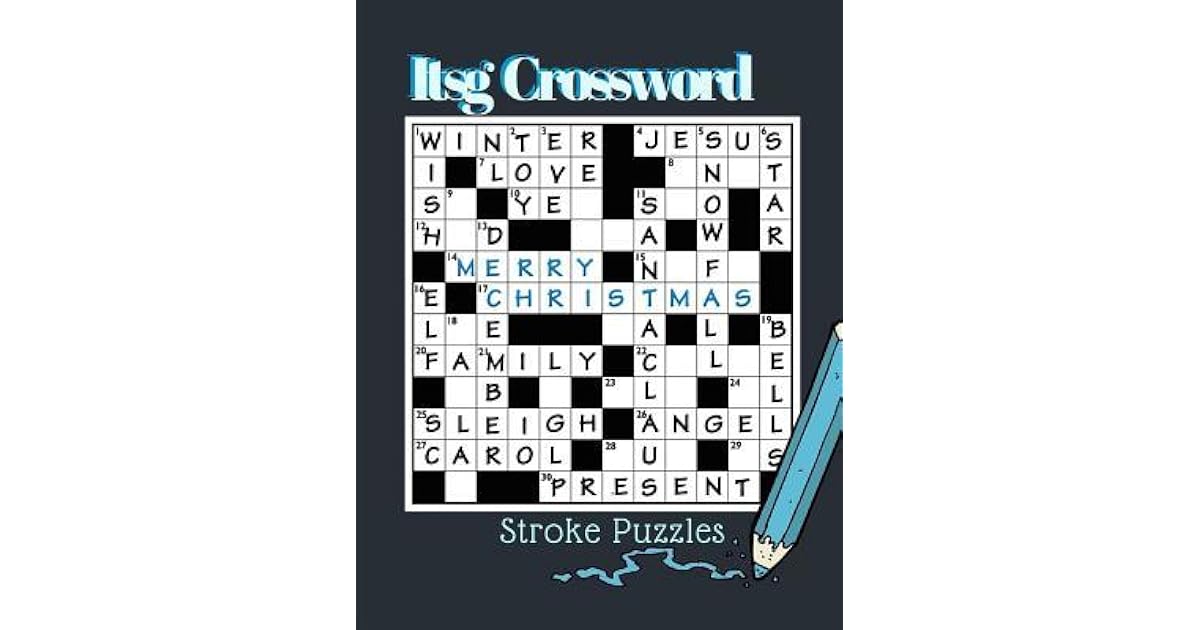 Itsg Crossword Stroke Puzzles Crossword Puzzle Books For Adults And Teenagers Peace Of Mind Word Search Related Word Search Puzzles By Kreteh T Gordek