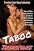 Taboo Insertions: 7 Erotica Short Story Collection