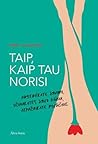 Taip, kaip tau no...
