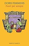 Fuori per sempre
