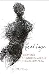 Frottage: Frictio...